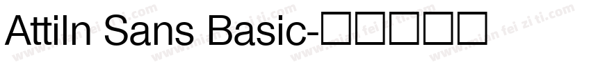 Attiln Sans Basic字体转换